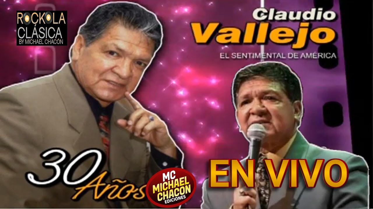 CLAUDIO VALLEJO CONCIERTO HOMENAJE AL SENTIMENTALISMO 30 AÑOS DE EXITOS HD(Pasillos de Oro-Video)