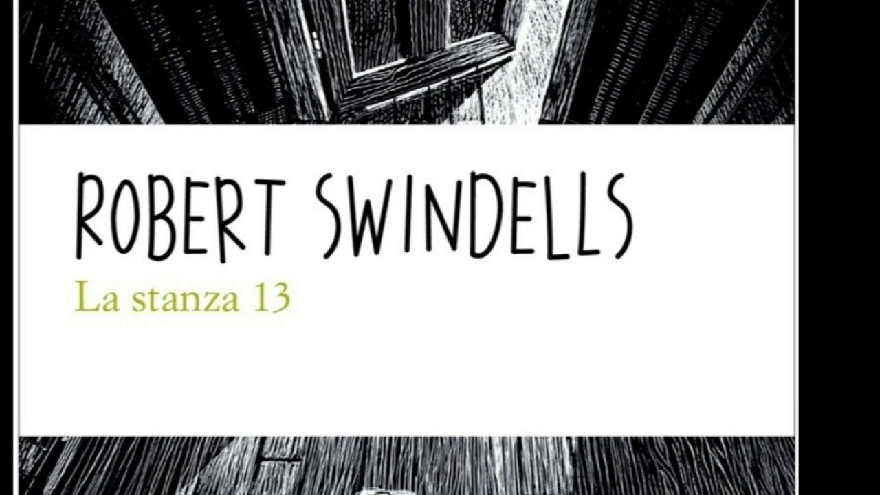 La Stanza 13 - Robert Swindells Booktrailer 
