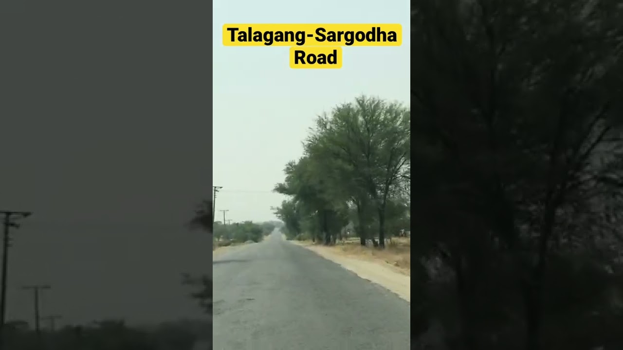 Talagang - Sargodha Road