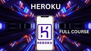 Information Complet Heroku Course En Update