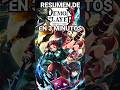 🔥Kimetsu No Yaiba | Resumen en 3 minutos🔥#kimetsunoyaiba #demonslayer