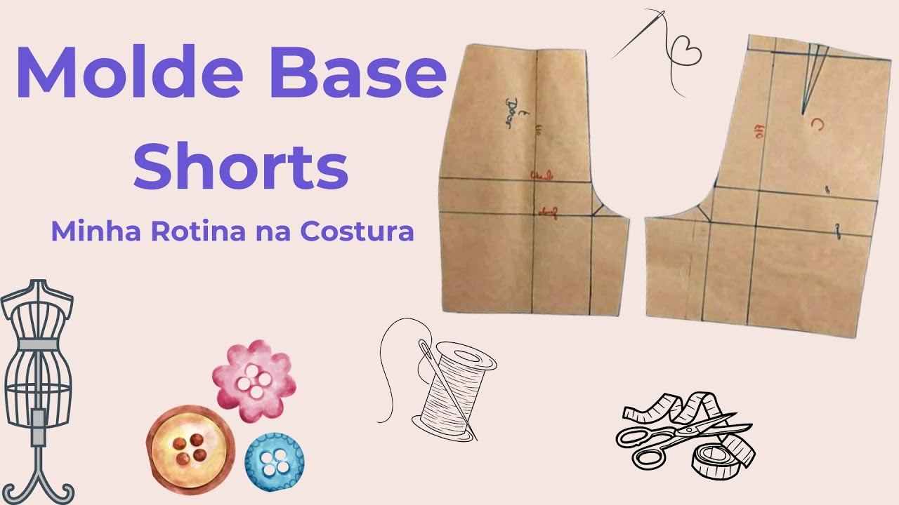 Molde Base para Shorts!! Passo a Passo Simples  ¡Molde Base para Shorts! Paso a Paso Simple