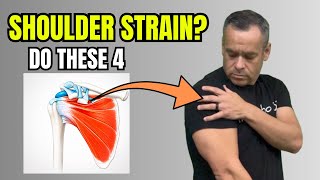 Shoulder Strain? 4 Exercises to Reduce Pain & Restore Strength
