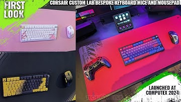 Corsair Custom Lab Bespoke Keyboards, Mice, and Mousepads Launched At Computex 2024