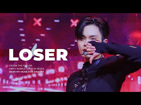 [4K] 230528 LOSER 에이비식스 이대휘 AB6IX LEEDAEHWI FOCUS