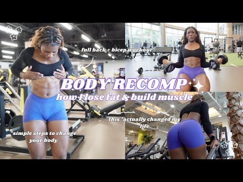 HOW TO BUILD MUSCLE AND LOSE FAT *at the same time | body recomposition, step-by-step guide