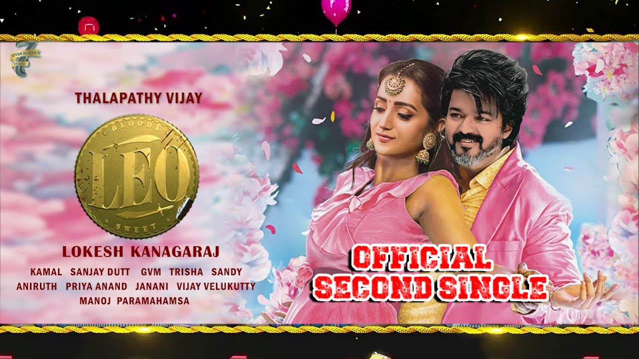 LEO Song Promo - LEO Second Single Track | Thalapathy Vijay | Trisha ...