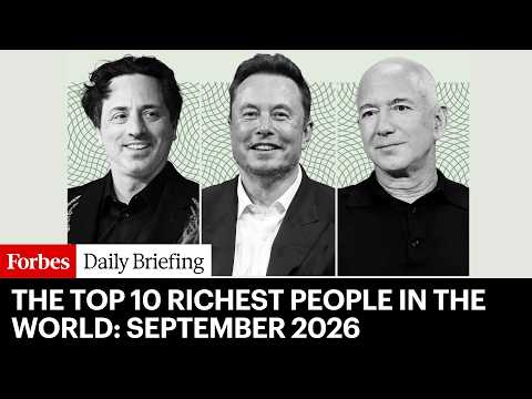 The Top 10 Richest People In The World | September 2026