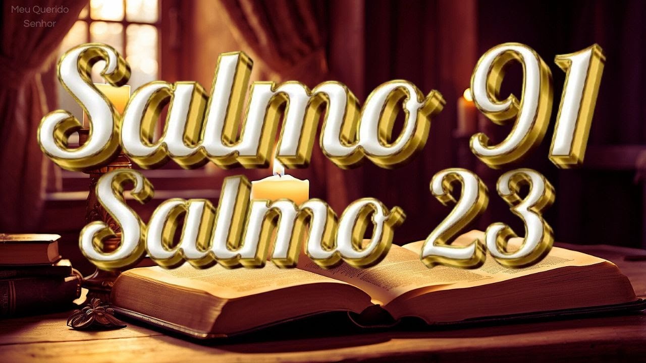 ORAÇÃO do dia 16 de JANEIRO - SALMO 91 E SALMO 23:  Poderosa Oração Por Todas Áreas da Vida.