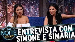 Entrevista com Simone e Simaria | The Noite (23/08/17)