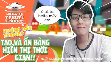 MINIWORLD | TRIGGER | HƯỚNG DẪN TRIGGER HIỆN VÀ ẨN BẢNG ĐẾM HIỂN THỊ THỜI GIAN