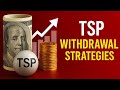 TSP Withdrawal Strategies