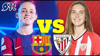 Barcelona Women vs Athletic Club Women Football Live Play by Play | Spanish Ladies Premier League