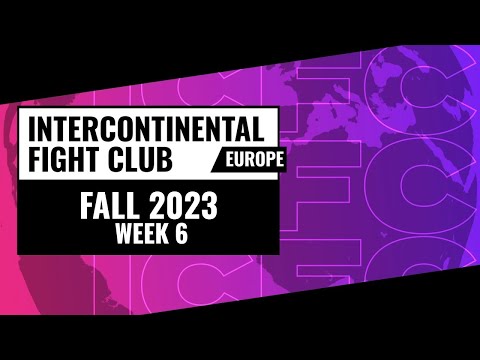 ICFC Street Fighter 6 Tournament - EU: Fall 2023 - Week 6