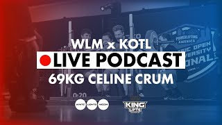🔴 LIVE Podcast at PA Nats 25 | Celine Crum | WLM x KOTL