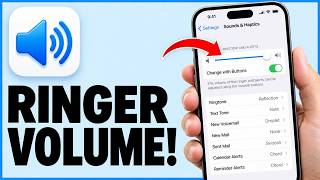 How To Change Ringer Volume on iPhone  - Full Tutorial