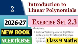 Chapter 2 Introduction to Linear Polynomials | Class 9 Maths Ganita Manjari | Exercise 2.3 | 2026-27