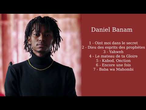 1h d'adoration avec Daniel Banam #compilation 2022 🔥🔥