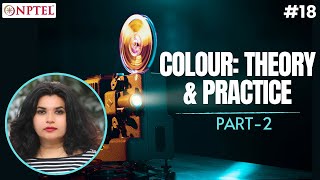 #18 Colour | Theory & Practice | Part 2 | Introduction to Film Studies