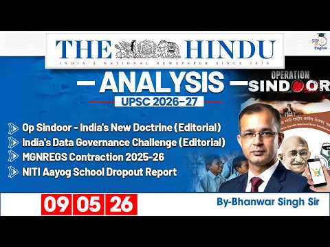 The Hindu Analysis | 9th May 2026 | Daily Newspaper Analysis for UPSC CSE | By Bhanwar Singh
