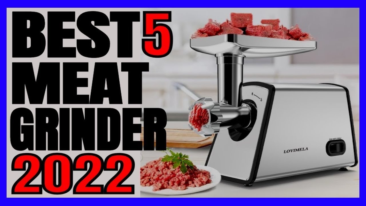 5 Best Meat Grinders 2022 YouTube