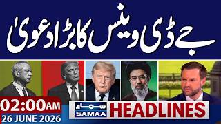 Iran US Deal | JD Vance's big claim | 2 AM News Headlines | Samaa TV