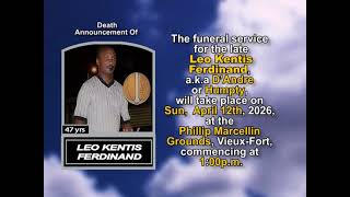 Leo Kentis Ferdinand ~ Short Obituary