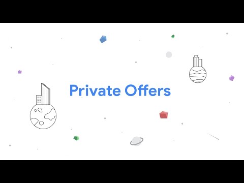 Get started with Private Offers in Google Cloud Marketplace