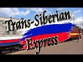 🚂 Trans-Siberian Express