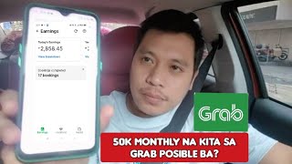 50k MONTHLY INCOME KAYA BA KITAIN | GRAB CAR