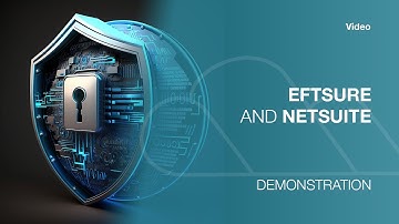 Eftsure and NetSuite Integration Demo