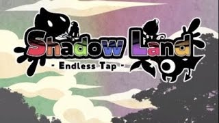 Endless Tap - Shadow Land Androi / iOS Gameplay screenshot 2