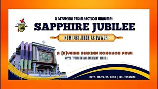 SAPPHIRE JUBILEE  JIREH AG TUNGZANG KUM 46 CIN  LEH A (3) VEINA BIAKINN KONGHONPAWI FEB 22-25/2024