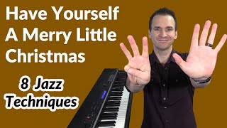 Have Yourself a Merry Little Christmas - Cocktail Jazz Piano Lesson
