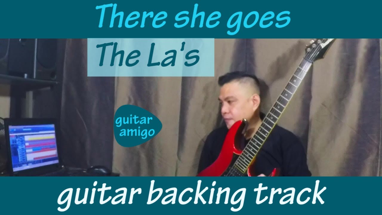 There she goes - guitar backing track - The La's