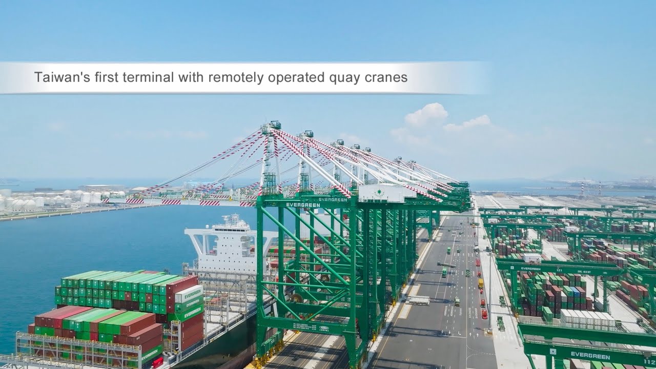 A Green Intelligent Terminal: Evergreen’s Terminal #7 at Kaohsiung Port