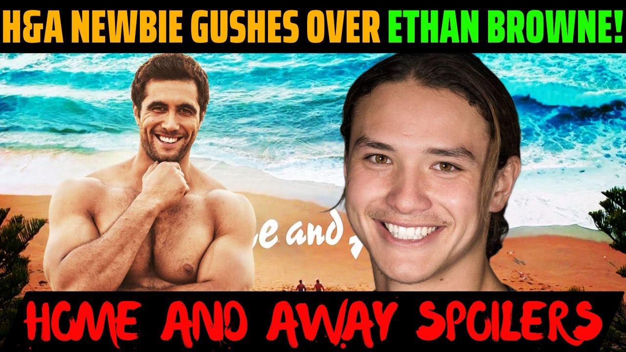 Home And Away Newbie Gushes Over Ethan Browne Blooming Friendship On home-and-away-newbie-gushes-over-ethan-browne-blooming-friendship-on