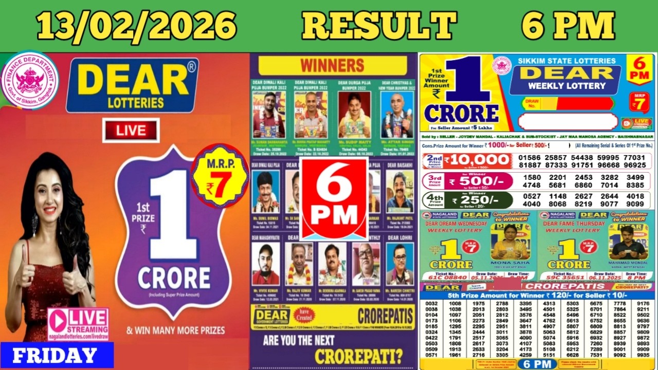 DEAR LOTTERY SAMBAD DAY 6 PM RESULT TODAY LIVE DRAW ON 13.02.2026 SIKKIM FRIDAY