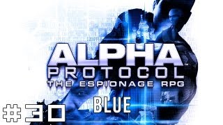 Alpha Protocol BLUE #30 - A View to a Kill