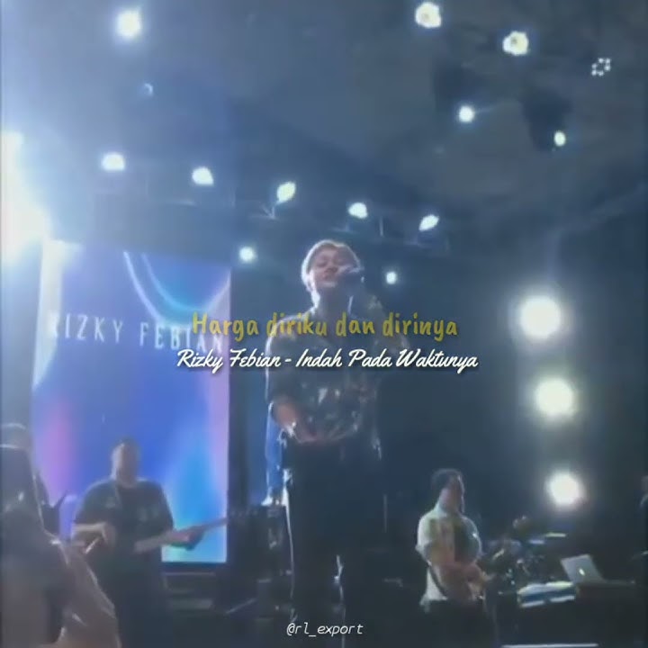 Rizky Febian || Indah Pada Waktunya || story wa