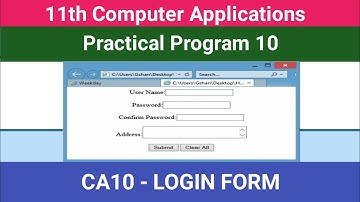 11th Computer Applications || Practical Program 10 || Login Form #CMWay