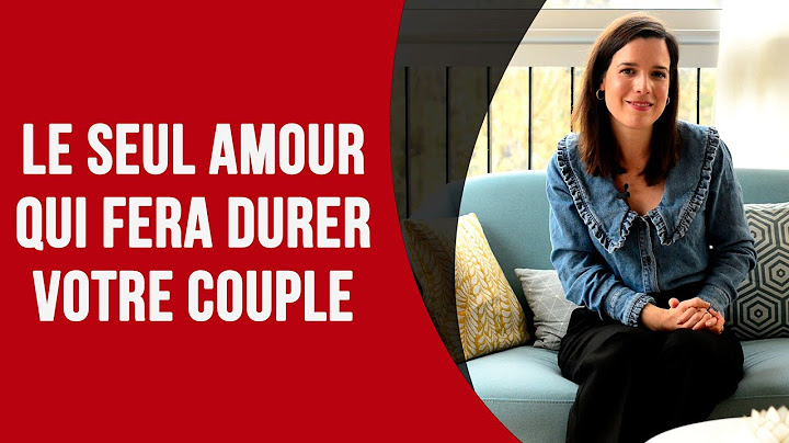 Le seul amour qui fera durer votre couple