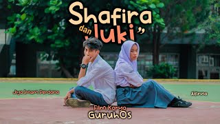 Film Pendek 'SHAFIRA & JUKI' 2022 @guruhos