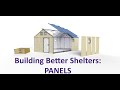 Building better shelters panels