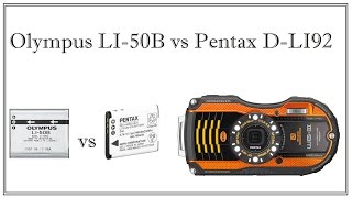 Olympus LI-50B vs Pentax D-LI92 - что лучше для Pentax WG-3 ?