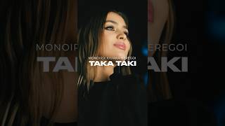 Out On Youtube #Takataki #Monoir #Iulianaberegoi #Trendingshorts #Music