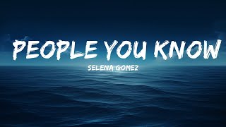 Selena Gomez  People You Know s   25 Min