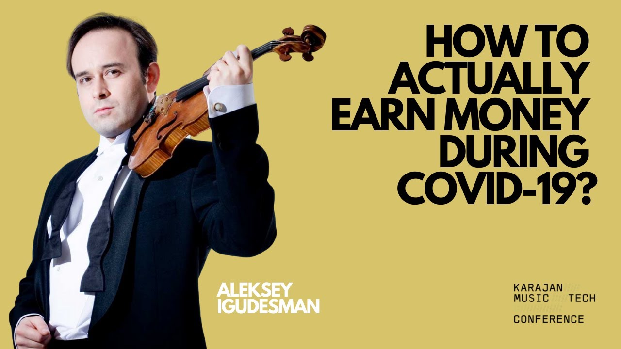 How can musicians actually make a living during Covid-19? - Aleksey Igudesman (2020)
