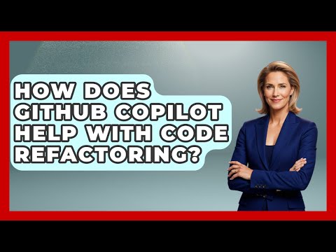 How Does GitHub Copilot Help With Code Refactoring? - Learning To Code With AI