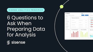 6 Questions to Ask When Preparing Data for Analysis | Analytics Principles